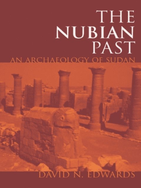 David N. Edwards - Nubian Past, E-bok