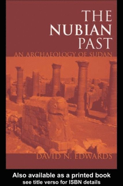 David N. Edwards - Nubian Past, E-bok