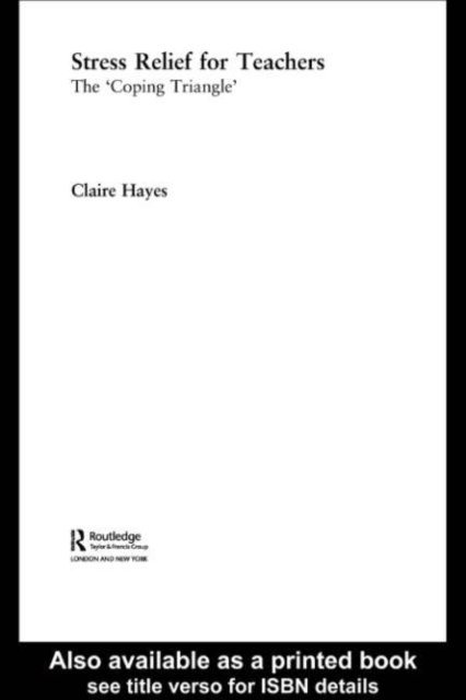 Claire Hayes - Stress Relief for Teachers, E-bok