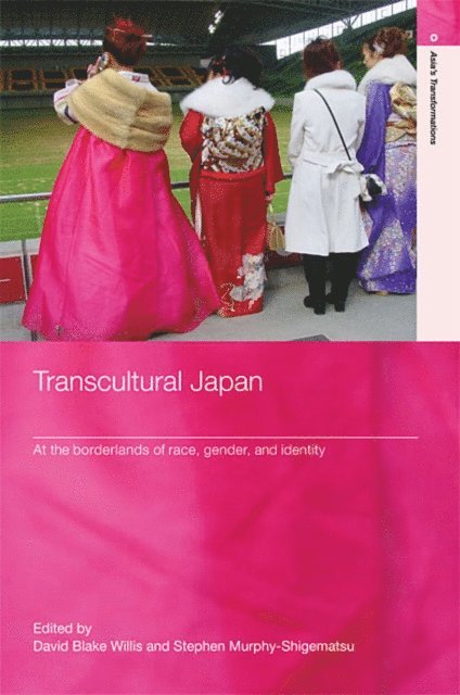 Stephen Murphy-Shigematsu, David Blake Willis - Transcultural Japan, E-bok