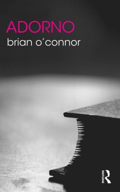 Brian O'Connor - Adorno, E-bok