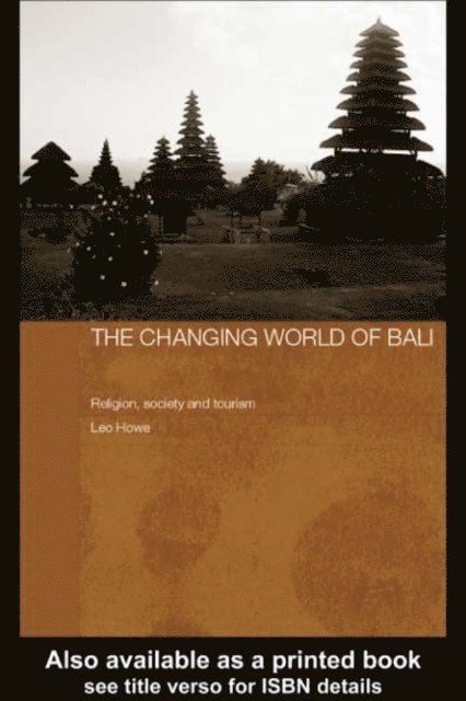 Leo Howe - Changing World of Bali, E-bok