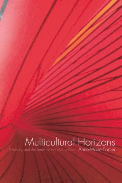 Anne-Marie Fortier - Multicultural Horizons, E-bok