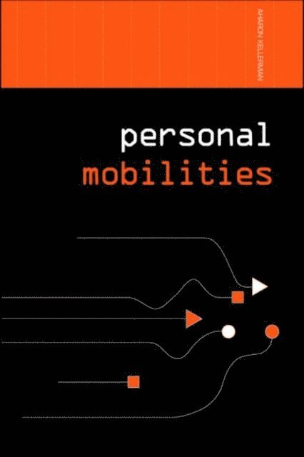 Aharon Kellerman - Personal Mobilities, E-bok
