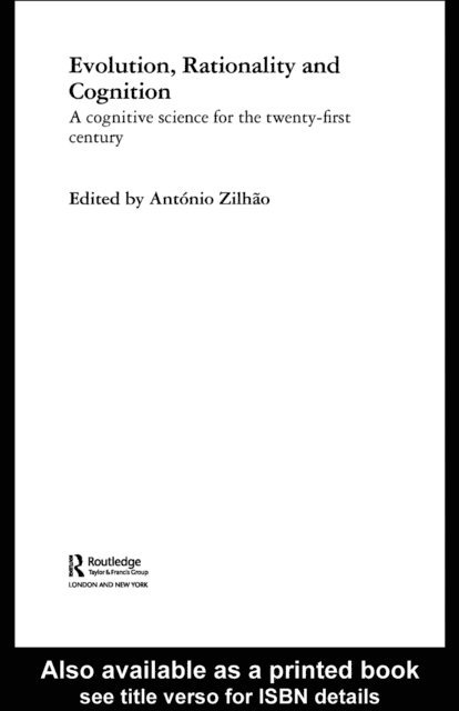 Antonio Zilhao - Evolution, Rationality and Cognition, E-bok