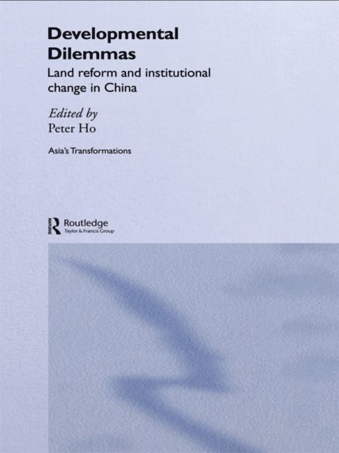 Peter Ho - Developmental Dilemmas, E-bok