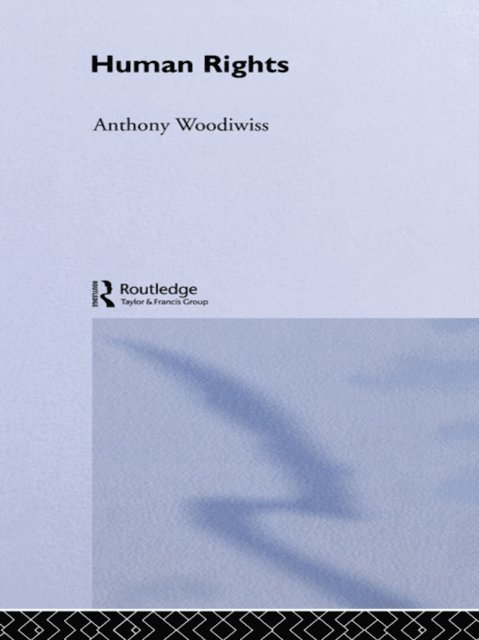 Anthony Woodiwiss - Human Rights, E-bok