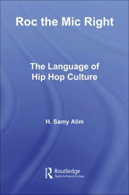 H. Samy Alim - Roc the Mic Right, E-bok