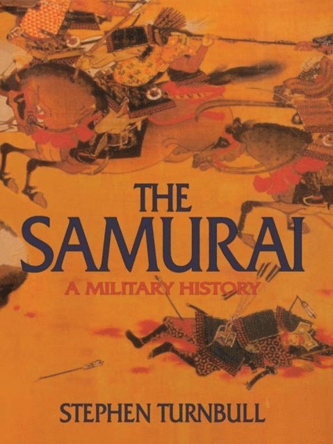 Stephen Turnbull - Samurai, E-bok