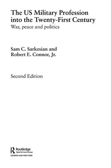 Robert Connor, Sam Sarkesian - US Military Profession into the 21st Century, E-bok. Tillgänglighet: Lägg i varukorg