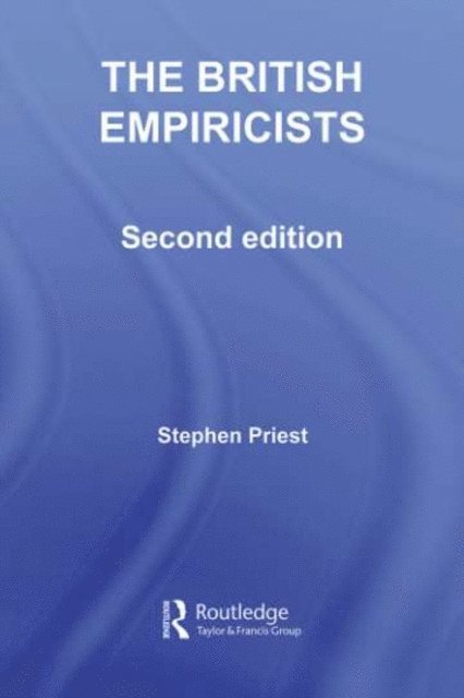 Stephen Priest - British Empiricists, E-bok