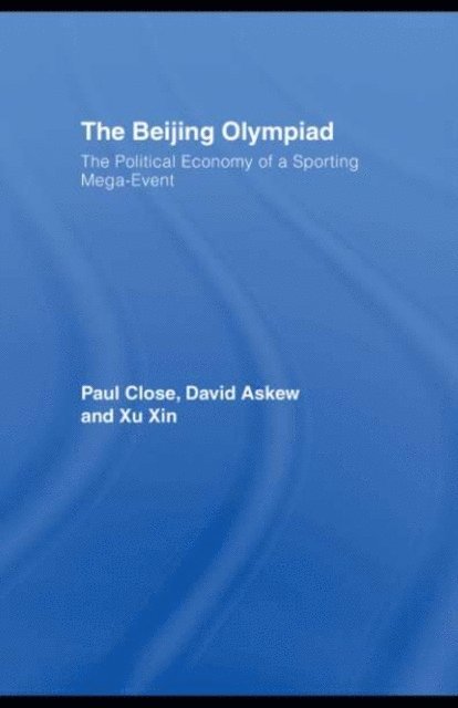Xu Xin, David Askew, Paul Close - Beijing Olympiad, E-bok