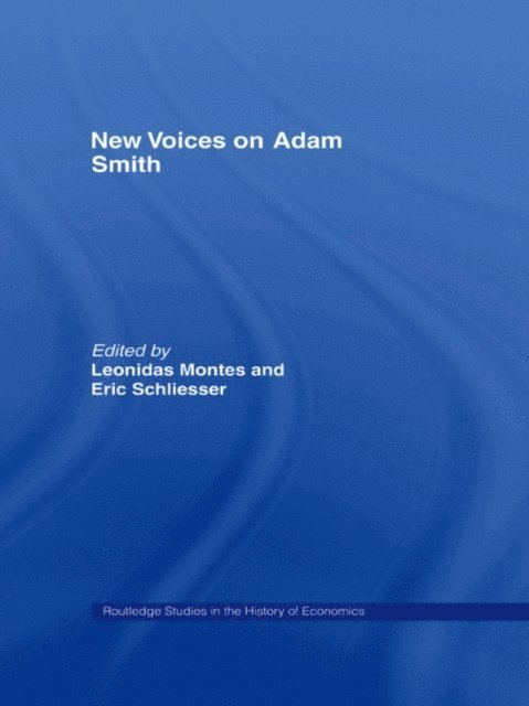 Eric Schliesser, Leonidas Montes - New Voices on Adam Smith, E-bok