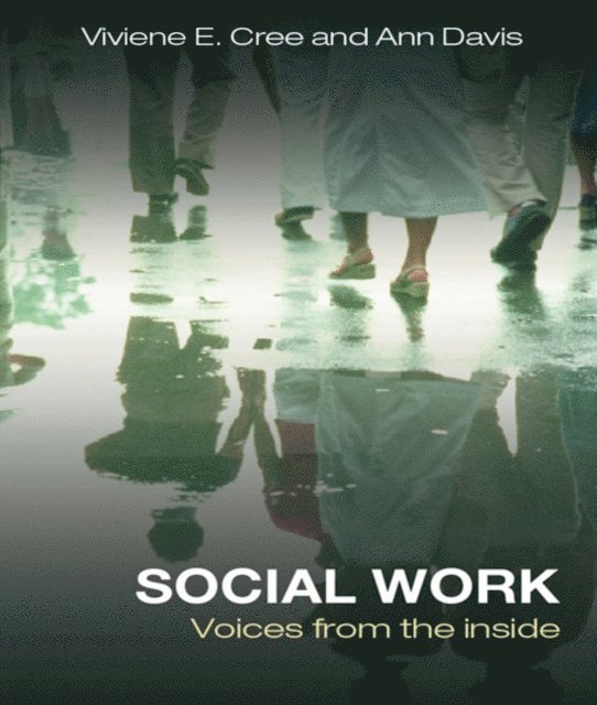 Ann Davis, Viviene E. Cree - Social Work, E-bok