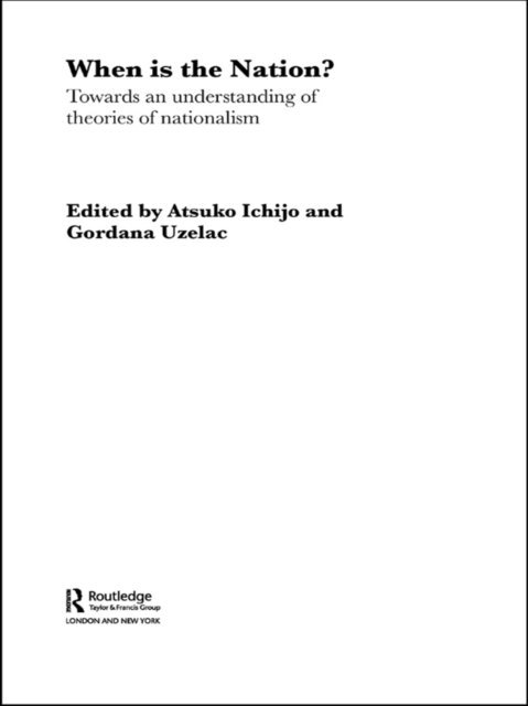 Gordana Uzelac, Atsuko Ichijo - When is the Nation?, E-bok