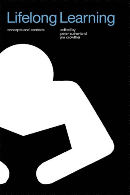 Peter Sutherland, Jim Crowther - Lifelong Learning, E-bok