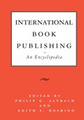 International Book Publishing: An Encyclopedia