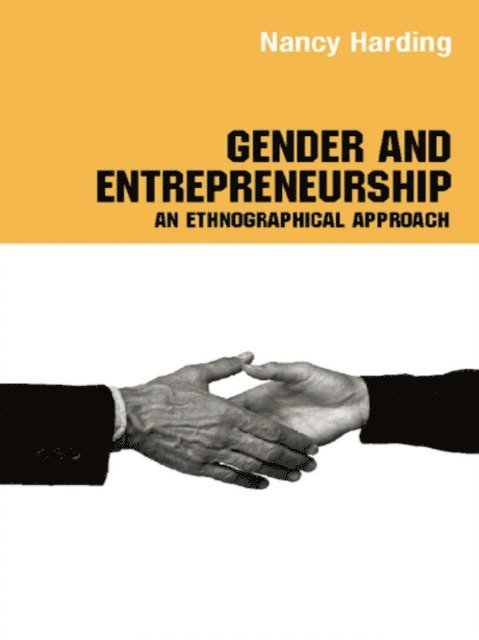 Barbara Poggio, Silvia Gheraradi, Attila Bruni - Gender and Entrepreneurship, E-bok
