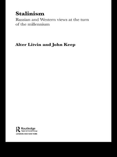 Alter L. Litvin, John L. H. Keep - Stalinism, E-bok