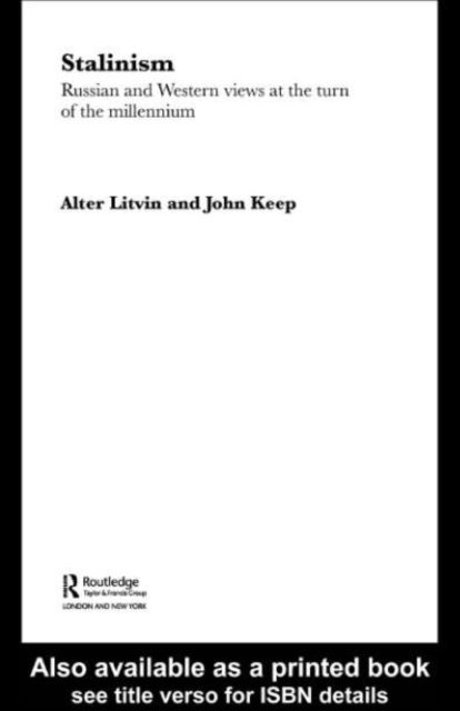 Alter L. Litvin, John L. H. Keep - Stalinism, E-bok