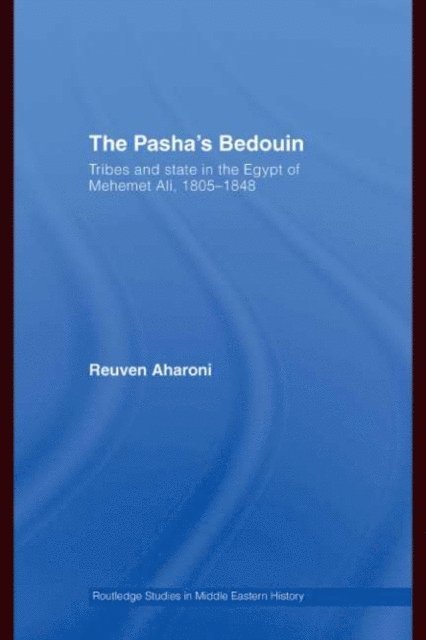 Reuven Aharoni - Pasha's Bedouin, E-bok