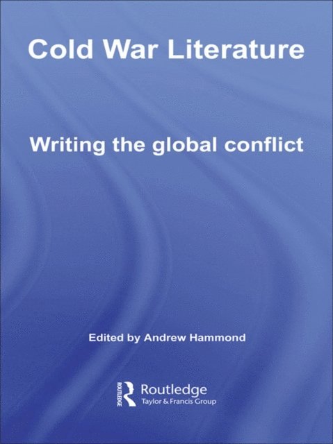 Andrew Hammond - Cold War Literature, E-bok