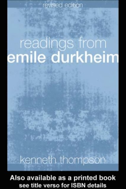 Prof Kenneth Thompson - Readings from Emile Durkheim, E-bok