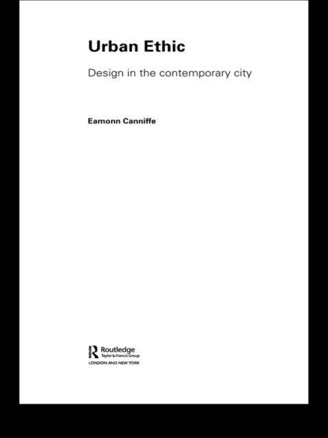 Eamonn Canniffe - Urban Ethic, E-bok