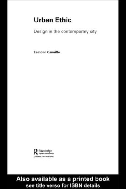 Eamonn Canniffe - Urban Ethic, E-bok