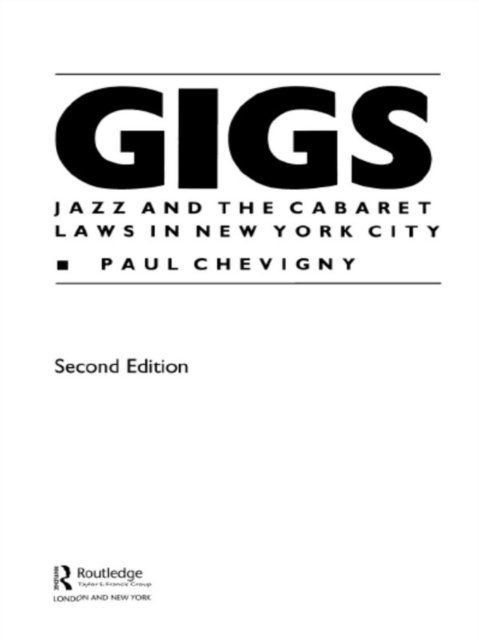 Paul Chevigny - Gigs, E-bok