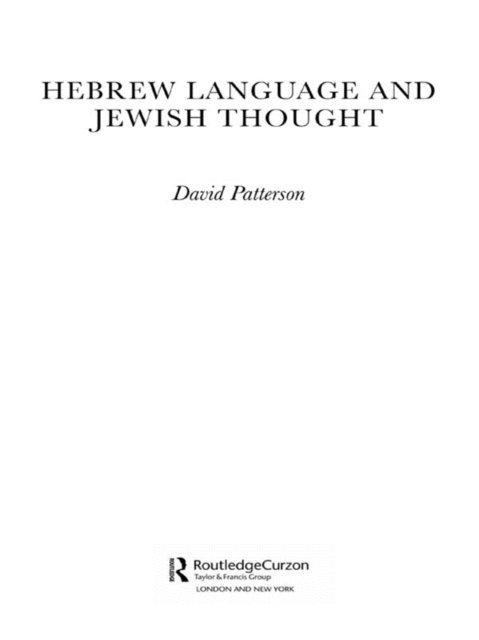 David Patterson - Hebrew Language and Jewish Thought, E-bok