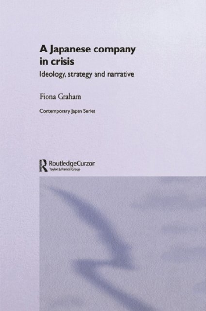 Fiona Graham - Japanese Company in Crisis, E-bok