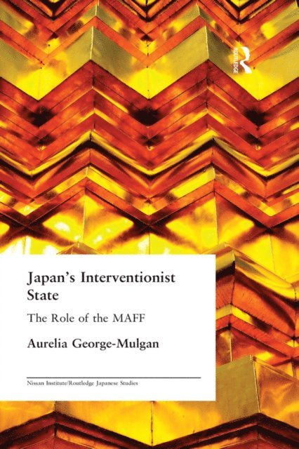 Aurelia George-Mulgan - Japan's Interventionist State, E-bok