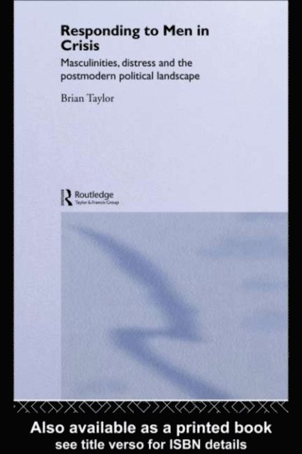 Brian Taylor - Responding to Men in Crisis, E-bok