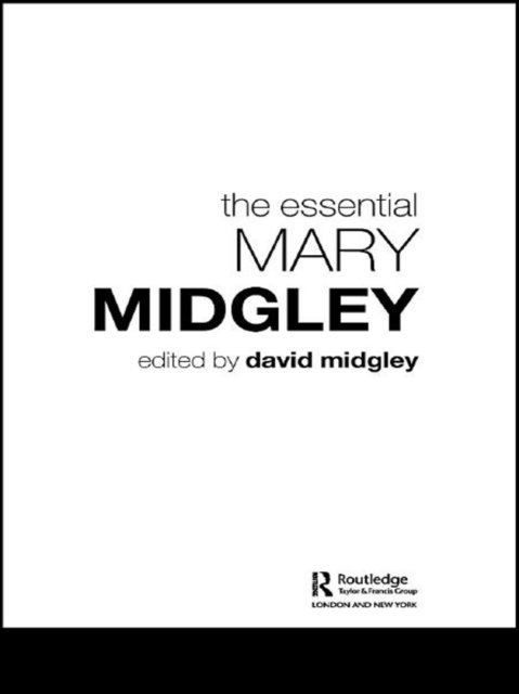 David Midgley - Essential Mary Midgley, E-bok