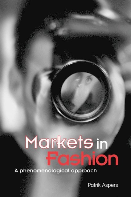 Patrik Aspers - Markets in Fashion, E-bok
