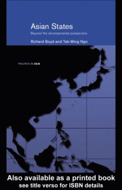 Tak-Wing Ngo, Richard Boyd - Asian States, E-bok