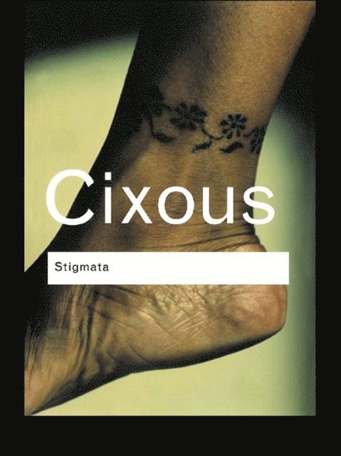 Hélène Cixous - Stigmata, E-bok