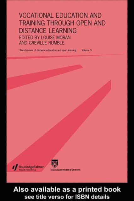 Greville Rumble, Louise Moran - Vocational Education and Training through Open and Distance Learning, E-bok