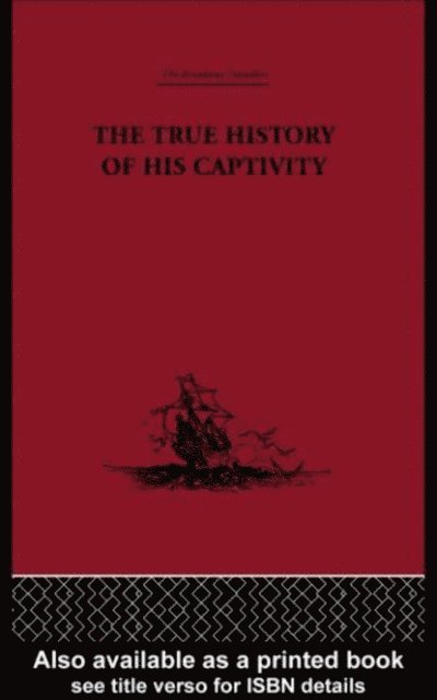 Malcolm Letts - True History of his Captivity 1557, E-bok