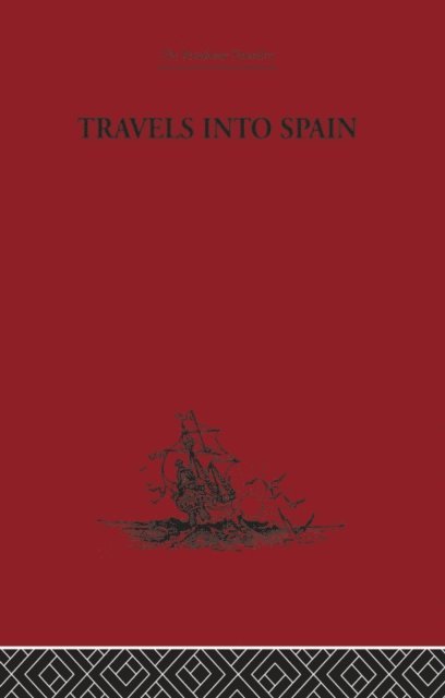 Madame D'Aulnoy - Travels into Spain, E-bok