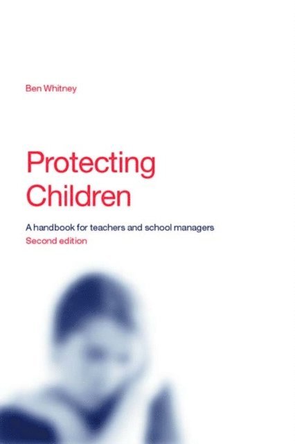 Ben Whitney - Protecting Children, E-bok