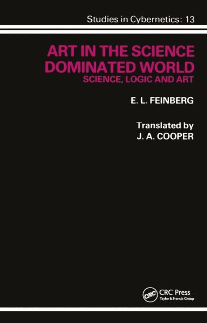 E. L. Feinberg - Art in the Science Dominated World, E-bok