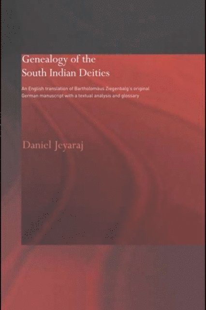 Daniel Jeyaraj - Genealogy of the South Indian Deities, E-bok