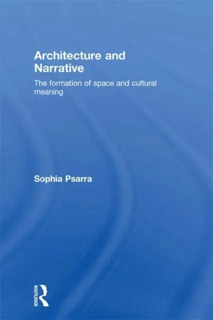 Sophia Psarra - Architecture and Narrative, E-bok. Tillgänglighet: Lägg i varukorg