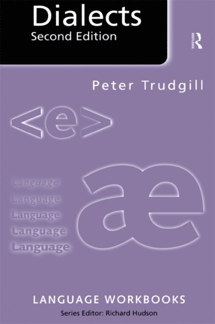 Peter Trudgill - Dialects, E-bok