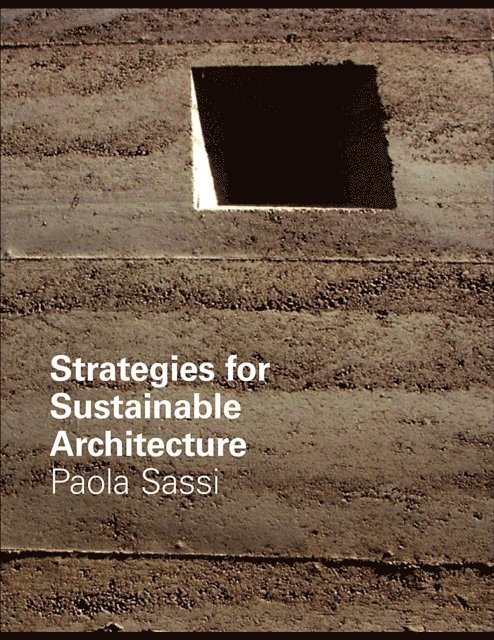 Paola Sassi - Strategies for Sustainable Architecture, E-bok