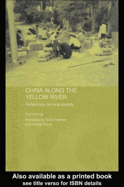 Cao Jinqing - China Along the Yellow River, E-bok
