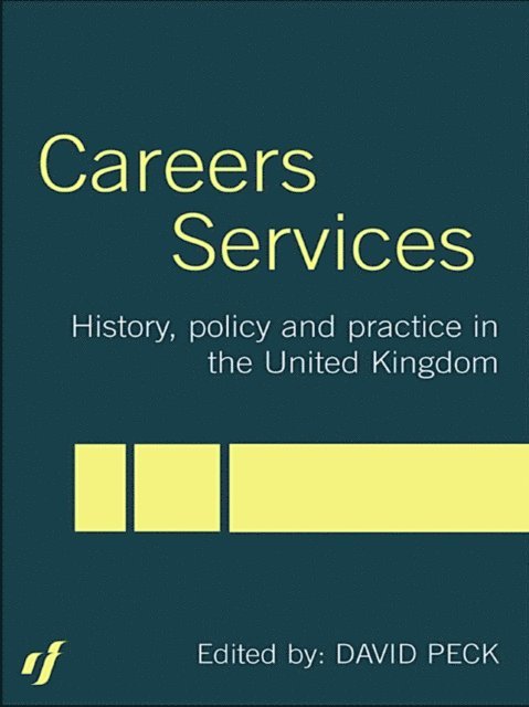 David Peck - Careers Services, E-bok