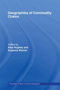 Geographies of Commodity Chains